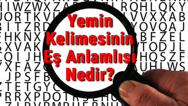 Yemin Kelimesinin Eş Anlamlısı Nedir?